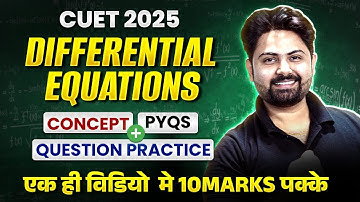 CUET MATHS 2025 | Differential Equations ONE SHOT ❌ SSR SHOT ✅ | Concept + PYQs| by  SSR Sir