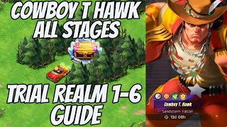 COWBOY T HAWK TRIAL REALM - ALL STAGES COMPLETE GUIDE