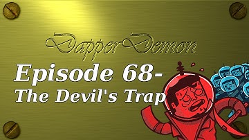 Attack of the B-Team Survival, ep. 68- The Devil