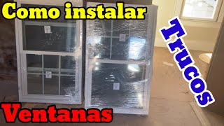 Como instalar ventanas trucos