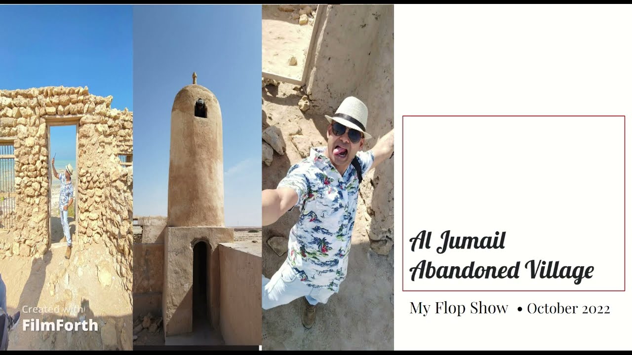 Al Jumail Abandoned Village, QATAR