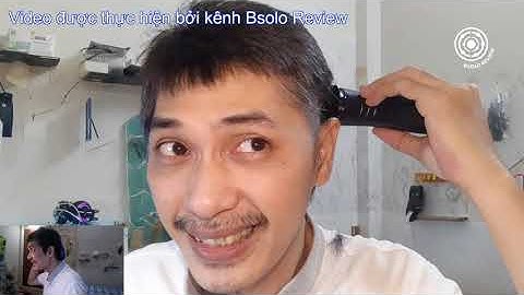 [Life] Tự Cắt Tóc Tại Nhà Bằng Tông Đơ 3 in 1 Kemei KM-1407