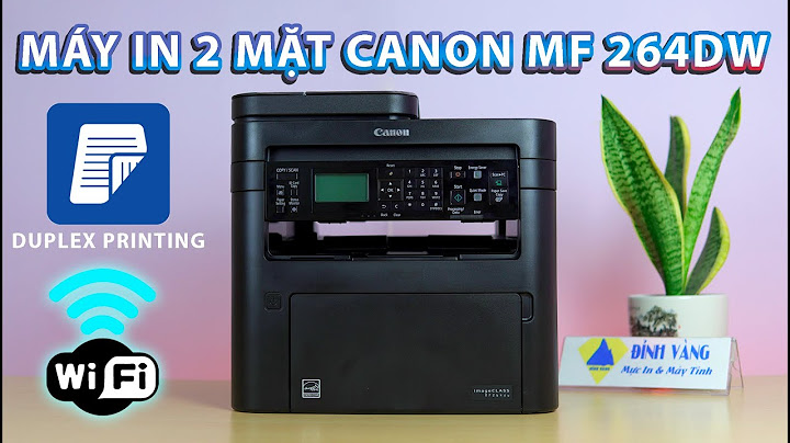 Hướng dẫn sử dụng máy in canon mf249dw