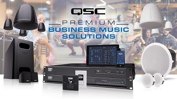 Webinar: Designing Premium Business Music Solutions - QSC MP-M Processor