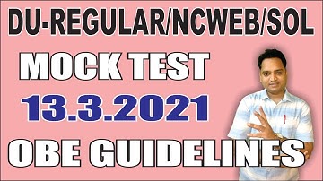 Mock Test OBE March 2021 Guidelines DU Regular NCWEB SOL । EduTrix । Ashok Kumar