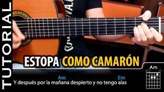 Video thumbnail of "Cómo tocar Como Camarón de ESTOPA en guitarra acordes  | Guitarraviva"