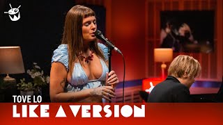 Tove Lo - '2 Die 4' (live for Like A Version)