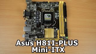 Asus H81I-PLUS Mini ITX Motherboard Overview