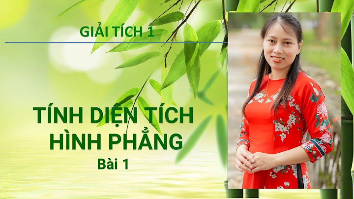 Các dạng toán tính diện tích hình phẳng