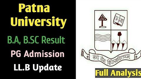 Clearing All Doubt Regarding PATNA UNIVERSITY / B.A, B.SC Result / LL.B // Cut Off Etc.