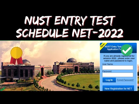 NUST Entry Test NET -1 Schedule 2022 | NUST University Islamabad Admissions Dates to remember