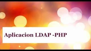 Aplicacion LDAP-PHP