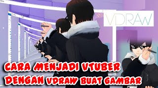 CARA JADI VTUBER DENGAN APLIKASI VDRAW !!! APLIKASI VTUBER UNTUK KONTEN GAMBAR【VTUBER INDONESIA】 screenshot 3