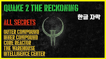[최초한글][고전게임 4K]  퀘이크 2 렉커닝 _Unit 2 Hard :  Quake II: The Reckoning (1998) Walkthrough Unit 2 Hard