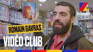 Romain Gavras  Vidéo Club