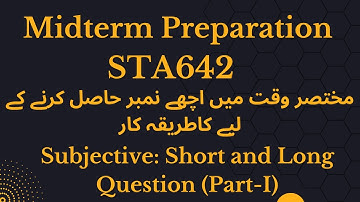Sta642 Midterm-term Most Important Subjective Part-I Fall 2025|sta642 midterm preparation|#sta642