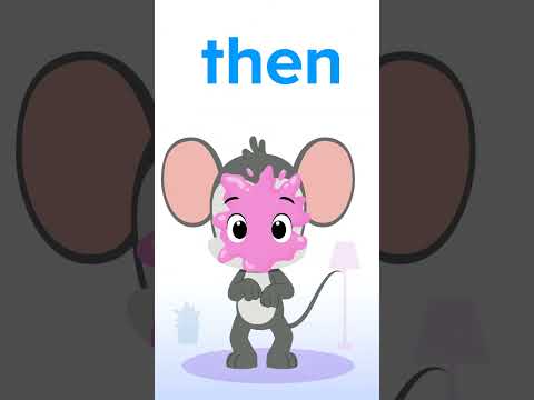 Kindergarten Sight Words: Then | ABCmouse #learning #education #sightwordsforkids #kindergarten