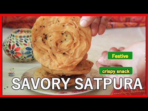 Savory Satpura | Layered Crispy Puri | How to Make Lachhedar Satpura at Home