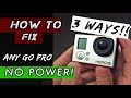 How to Fix ANY GoPro [Won't Turn ON]