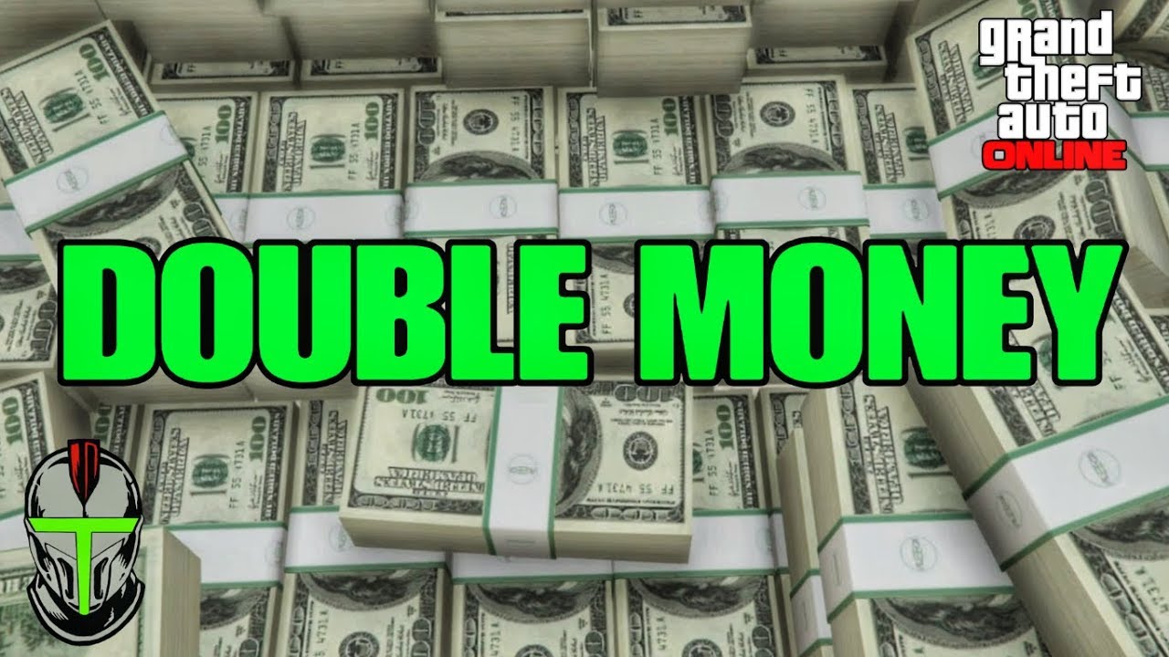 GTA Online DOUBLE MONEY YouTube