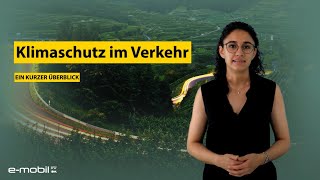 Klimaschutz im Verkehr – ein Überblick