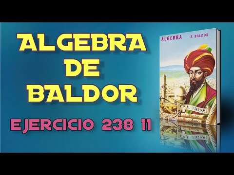 Algebra de Baldor Desde Cero - Ejercicio 238 11