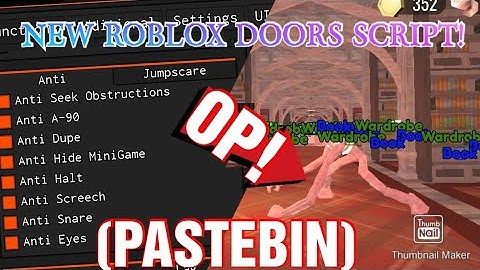 Roblox NEW DOORS GUI Script Pastebin - Full Feature Showcase!(Auto interact ,Auto loot & more!)