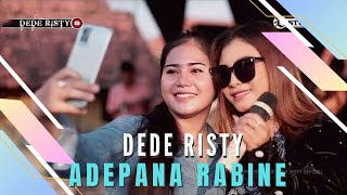 ADEPANA RABINE Voc DEDE RISTY I LIVE MUSIC “DEDE RISTY” GANJENE PANTURA I