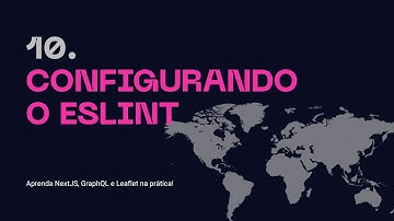 10. Configurando o Eslint - Aprenda NextJS, GraphQL na prática!