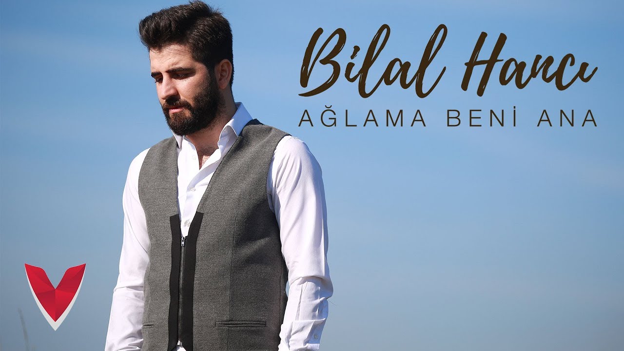 Bilal Hanc   Alama Beni Ana Official Video