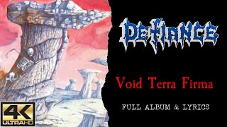 Defiance - Void Terra Firma (4K | 1990 | Full Album &amp; Lyrics)