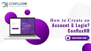 Create and Login To An Account I ConfluxHR