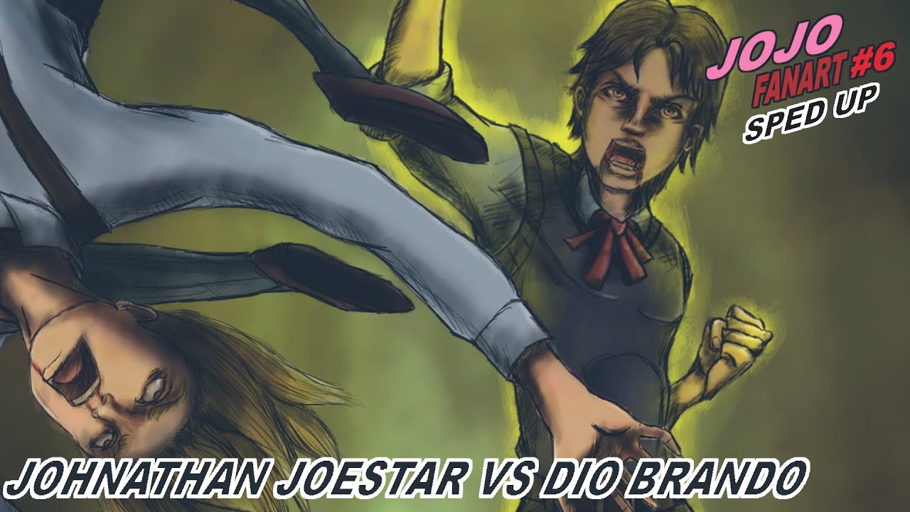 JOHNATHAN JOESTAR VS DIO BRANDO ☆JOJO FANART☆#6【SPEEDPAINT