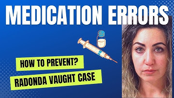 How to prevent Medication Errors?safety of Nurses