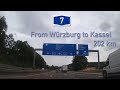 D - A7 - Würzburg to Kassel - August 2018