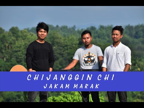 Jakam Marak   Chijanggin Chi Garo Gospel song