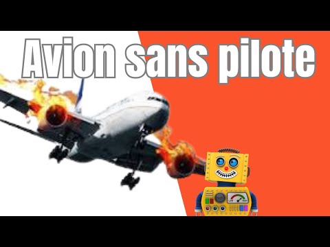 Monteriez vous dans un avion sans pilote?