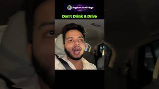 Dont Drink & Drive. Life your life Responsibly drinkanddrive driving vlogvideo shortvlog shorts