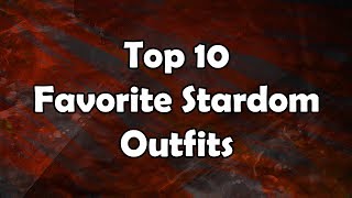 My Top 10 Favorite Stardom Outfits