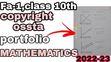 FA-1 ॥ Portfolio ॥ Mathematics॥2022-23 ॥ ଦଶମ ଶ୍ରେଣୀ ॥ copyright ossta ॥