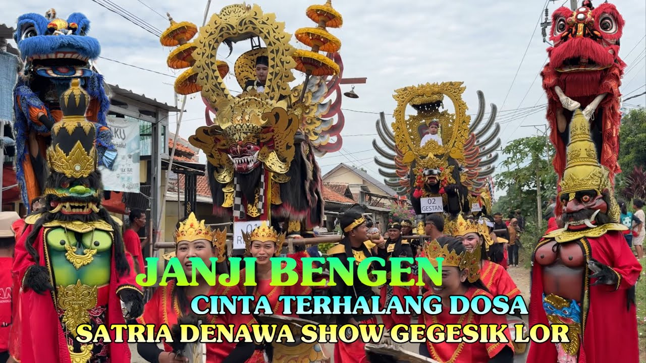Satria Denawa show Gegesik Lor - Janji Bengen - Cinta Terhalang Dosa