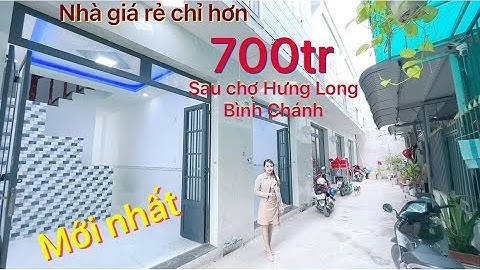 🔥Mới nhất hơn 700tr sau chợ Hưng Long👉có ĐỨC mặc sức mà ĂN,có nhà như ý,KimThủy có c.sống bình yên