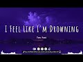 I Feel Like I&#39;m Drowing cover - Best Top Songs Playlist ❤ Best Love Songs cover Playlist