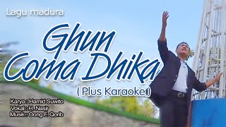 Lagu madura_Ghun Coma Dhika (Bonus Karaoke)