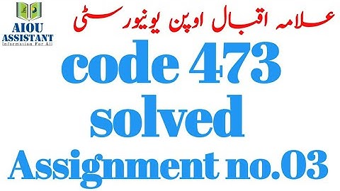 Aiou solved assignment autumn 2020 || aiou solved assignment code 473 Assignment no 03