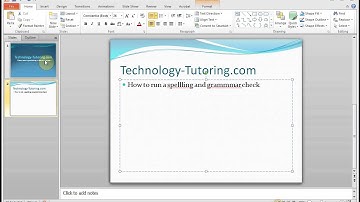 Microsoft PowerPoint How to Run a Spelling and Grammar Check