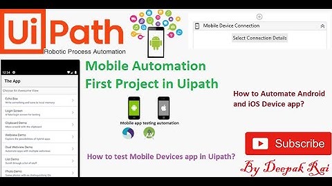 Mobile Automation First Project using Uipath | Mobile Automation