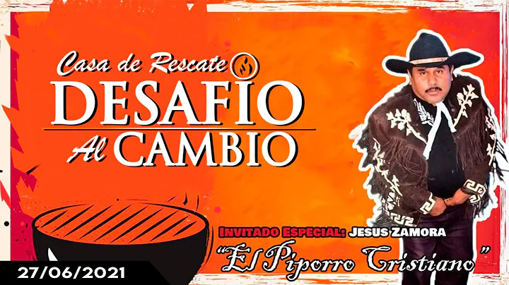 Jess Zamora "el Piporro Cristiano" | Domingo 27 de...