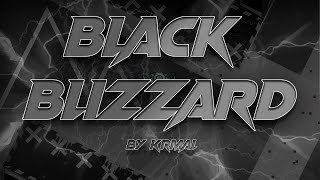 (Extreme Demon) Black Blizzard 100% by KrmaL | Geometry Dash @santiuzz