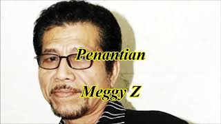 Penantian by Meggy Z